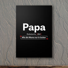 Laden Sie das Bild in den Galerie-Viewer, Definition: PAPA - Leinwand