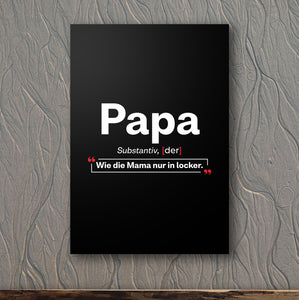 Definition: PAPA - Leinwand