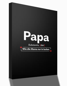 Definition: PAPA - Leinwand