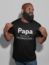 Laden Sie das Bild in den Galerie-Viewer, Definition: PAPA - Shirt