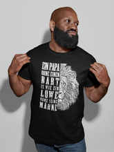 Laden Sie das Bild in den Galerie-Viewer, Ein Papa ohne Bart ist wie ein Löwe ohne Mähne - Shirt