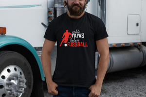 Echte PAPAS lieben Fussball - Shirt