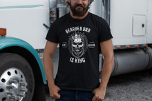 Laden Sie das Bild in den Galerie-Viewer, Bearded Dad is King - Shirt
