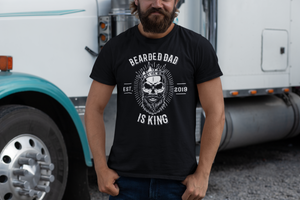 Bearded Dad is King - Shirt